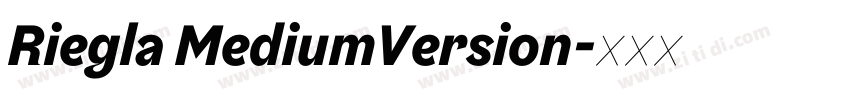 Riegla MediumVersion字体转换